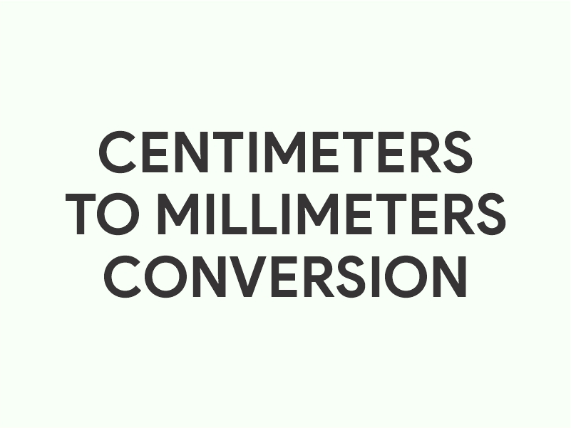 cm to mm - centimeters to millimeters conversion