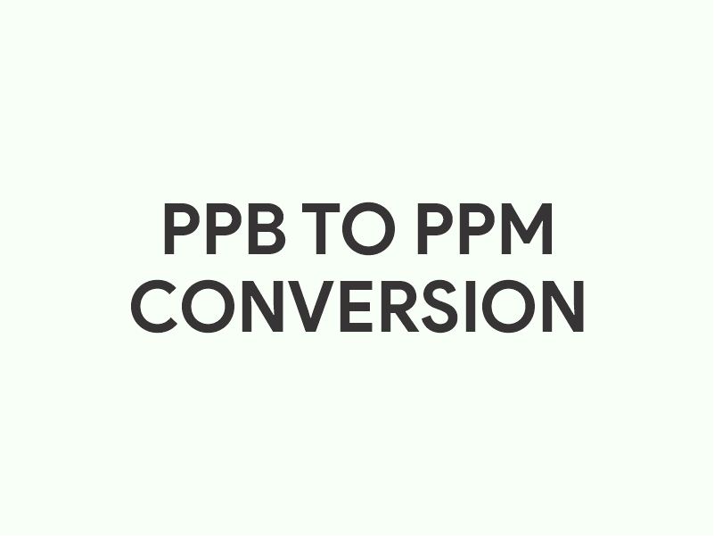 ppb to ppm conversion