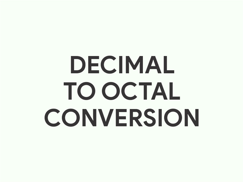 Decimal to Octal Converter