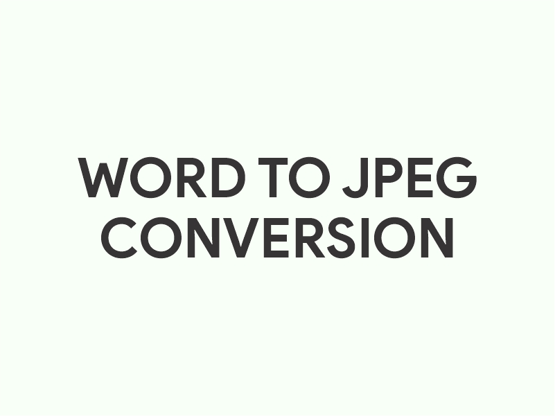 Word to JPEG – Convert Word files to JPEG Images Online