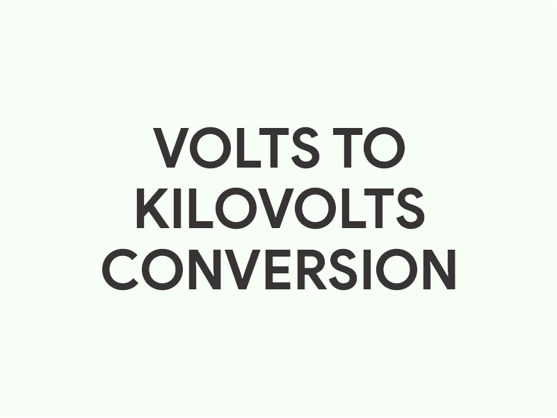 Volts to kilovolts conversion