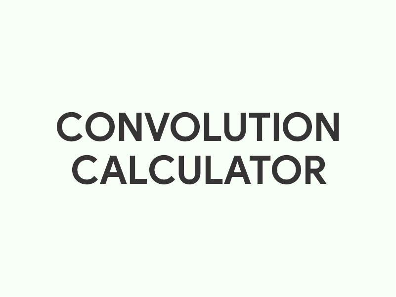 Convolution Calculator