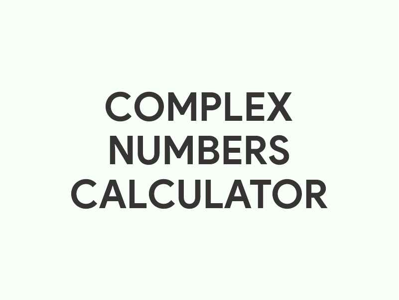 Complex Numbers Calculator