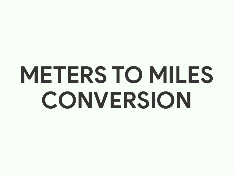 Meters to Miles Converter