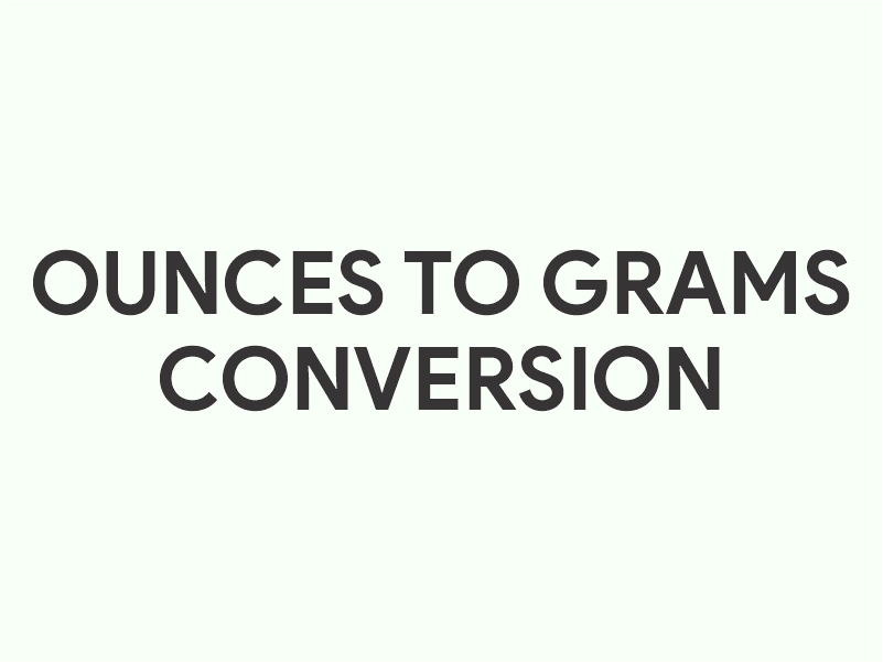 Ounces to Grams Conversion