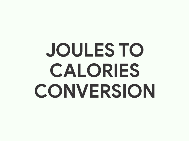 Joules to calories conversion