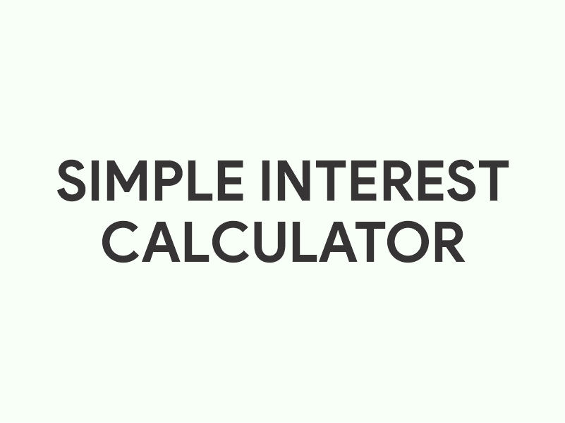 Simple Interest Calculator - Calculate Simple Interest Online