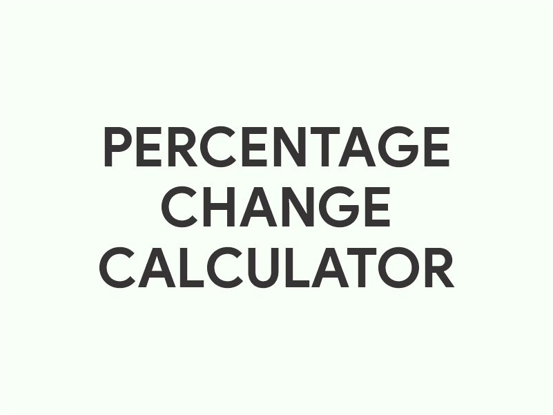 How to Calculate a Percentage Change