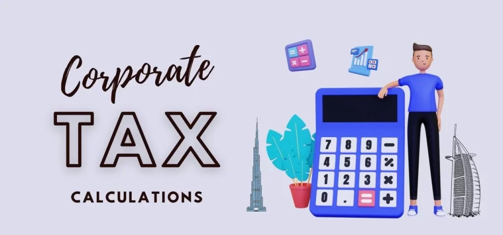 UAE Corporate Tax Calculator 2024