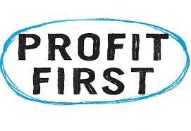 “Profit First” Everything You Need to Know