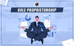 Sole Proprietorship: Everything You Need to Know