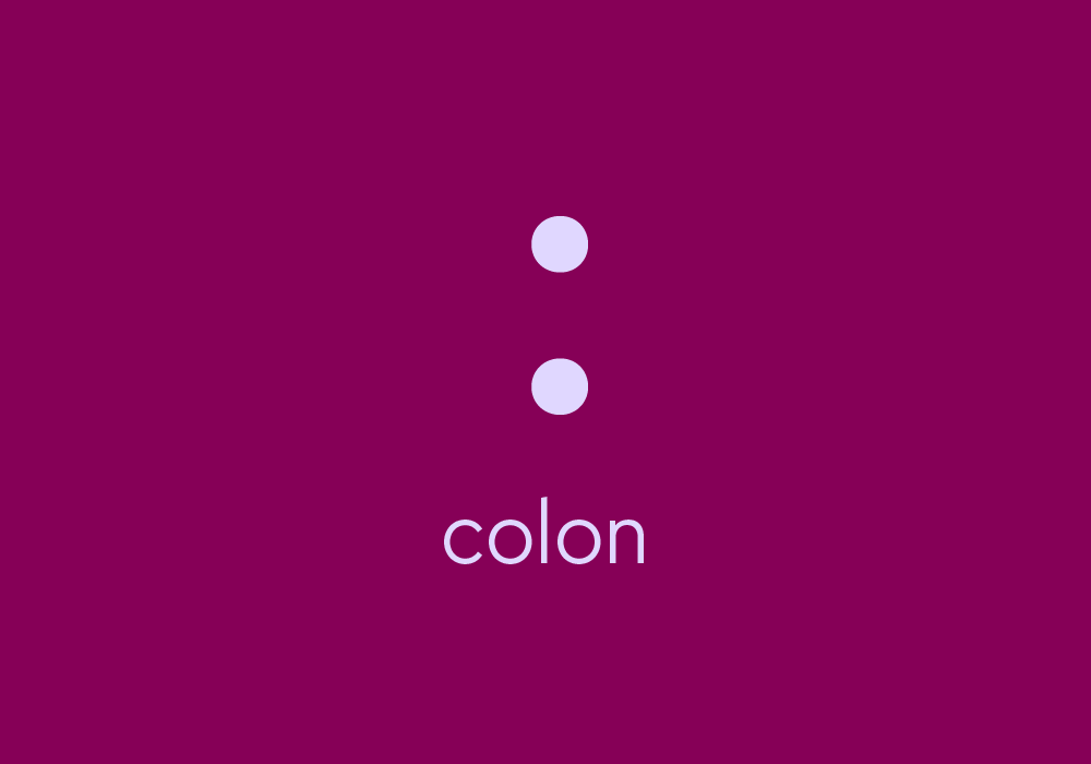 What Is a Colon?