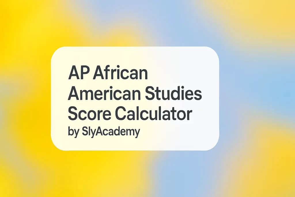 AP® African American Studies Score Calculator